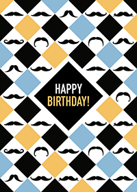 Happy Birthday Greeting Card- Mustaches Blue Yellow